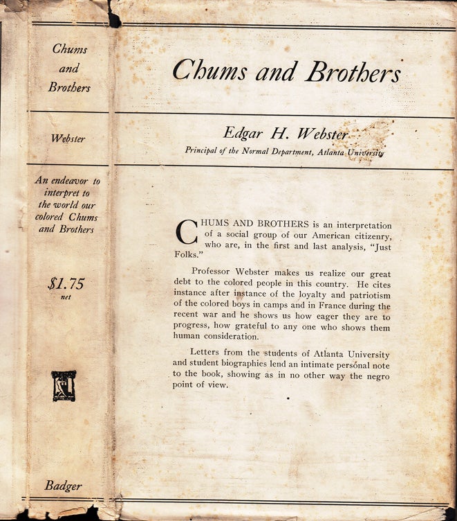 Item #34964 Chums and Brothers [INSCRIBED AND SIGNED]. Edgar H. WEBSTER