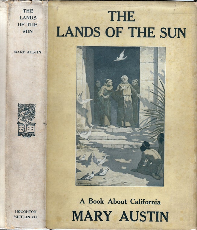 Item #34965 The Lands of the Sun. Mary AUSTIN