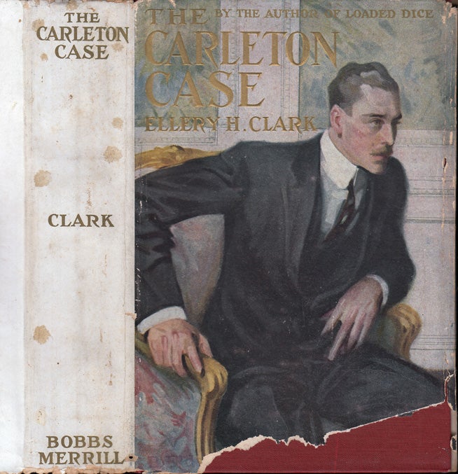 Item #34968 The Carlton Case. Ellery H. CLARK.