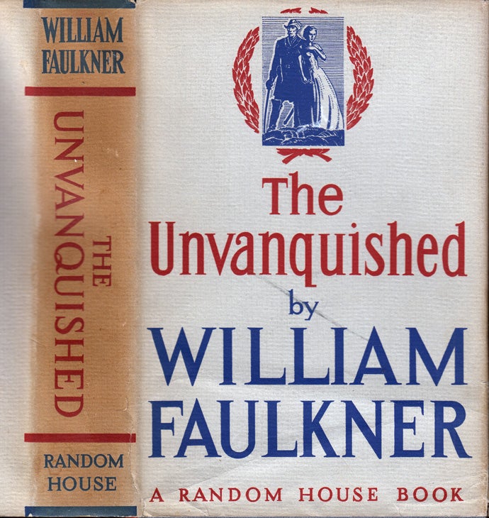Item #34976 The Unvanquished. William FAULKNER.