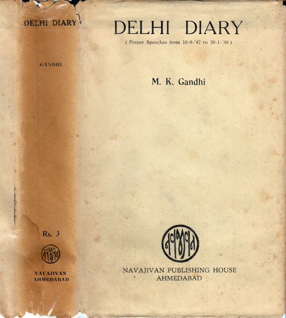 Item #34981 Delhi Diary. M. K. GANDHI, Mahatma