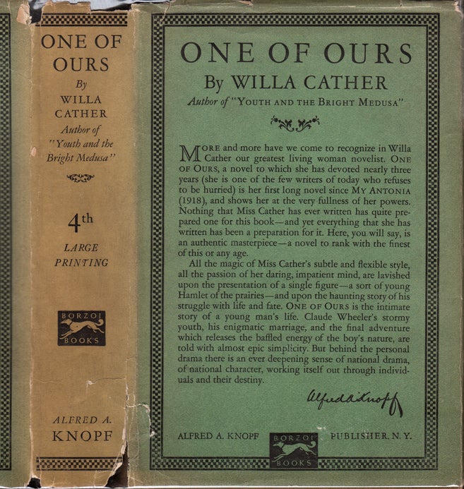 Item #35048 One of Ours [SIGNED AND DATED]. Willa CATHER.