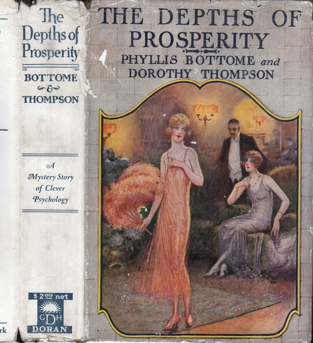 Item #35070 The Depths of Prosperity. Phyllis BOTTOME, Dorothy THOMPSON