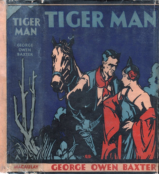 Item #35078 Tiger Man. Max BRAND, George Owen Baxter