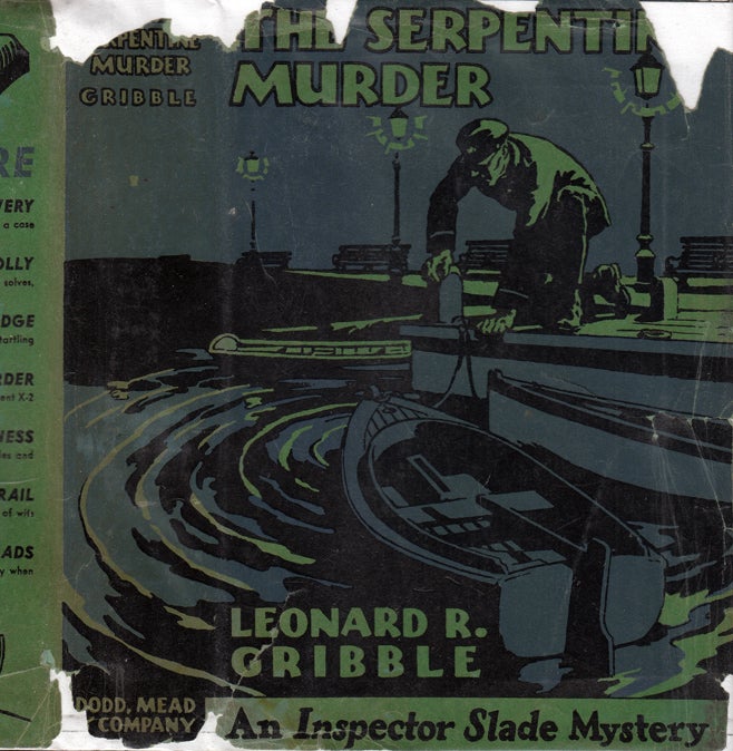 Item #35082 The Serpentine Murder. Leonard R. GRIBBLE, Leo GREX.