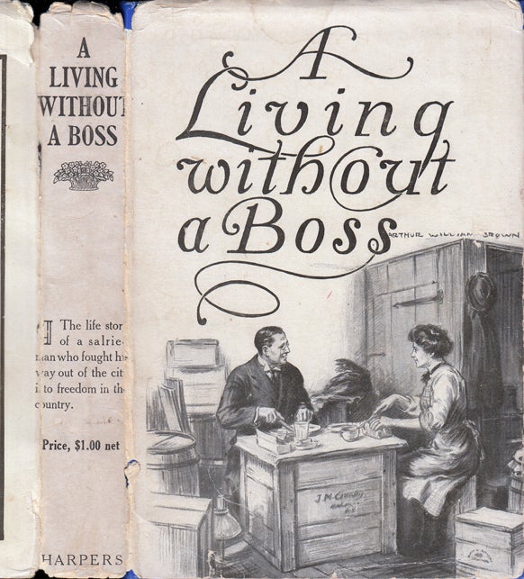 Item #35094 A Living Without a Boss. ANONYMOUS