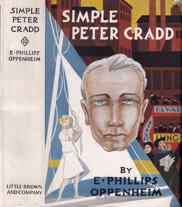 Item #35368 Simple Peter Cradd. E. Phillips OPPENHEIM