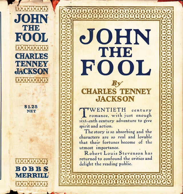 Item #35394 John the Fool. Charles Tenney JACKSON.