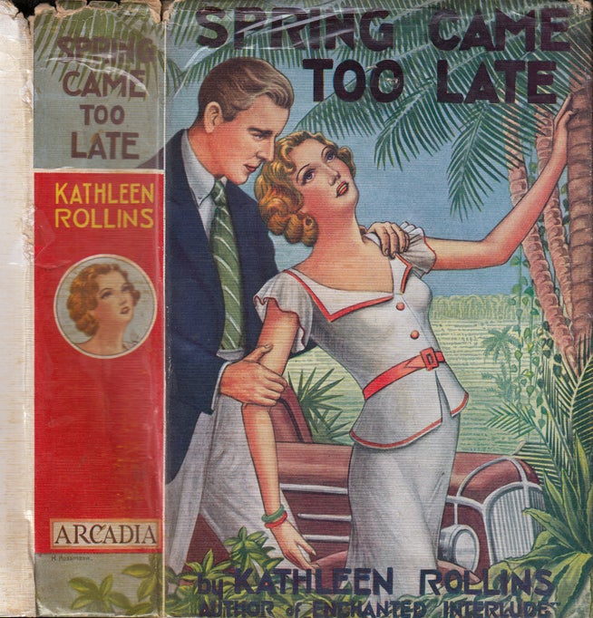 Item #35406 Spring Came Too Late. Kathleen ROLLINS, Brett HALLIDAY, pseudonym