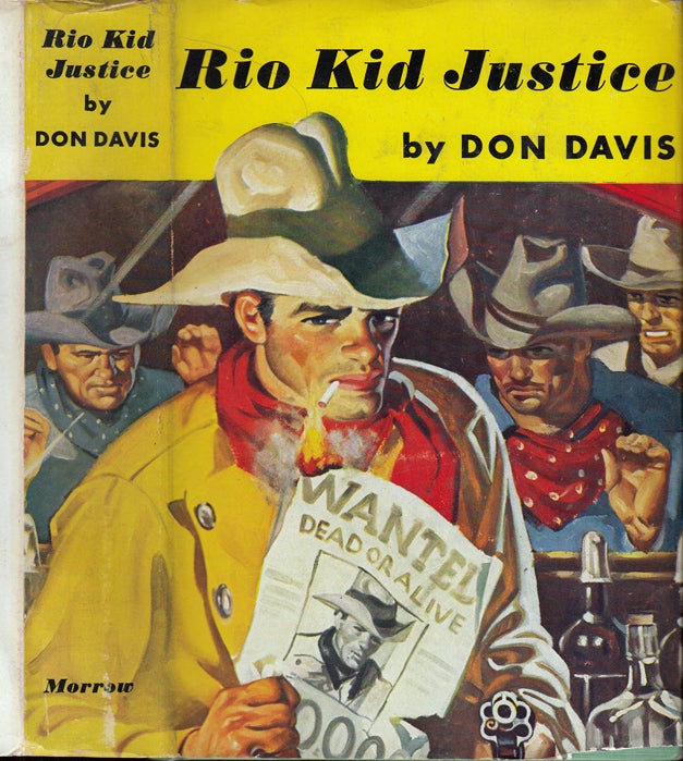 Item #35421 Rio Kid Justice. Don DAVIS, Brett HALLIDAY / David DRESSER
