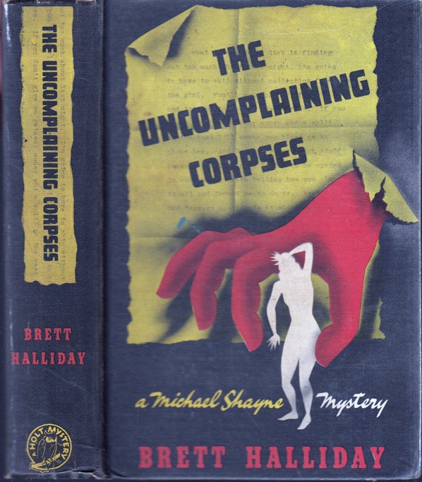 Item #35424 The Uncomplaining Corpses [SIGNED]. Brett HALLIDAY, Kathleen ROLLINS.