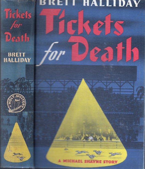 Item #35425 Tickets For Death. Brett HALLIDAY.
