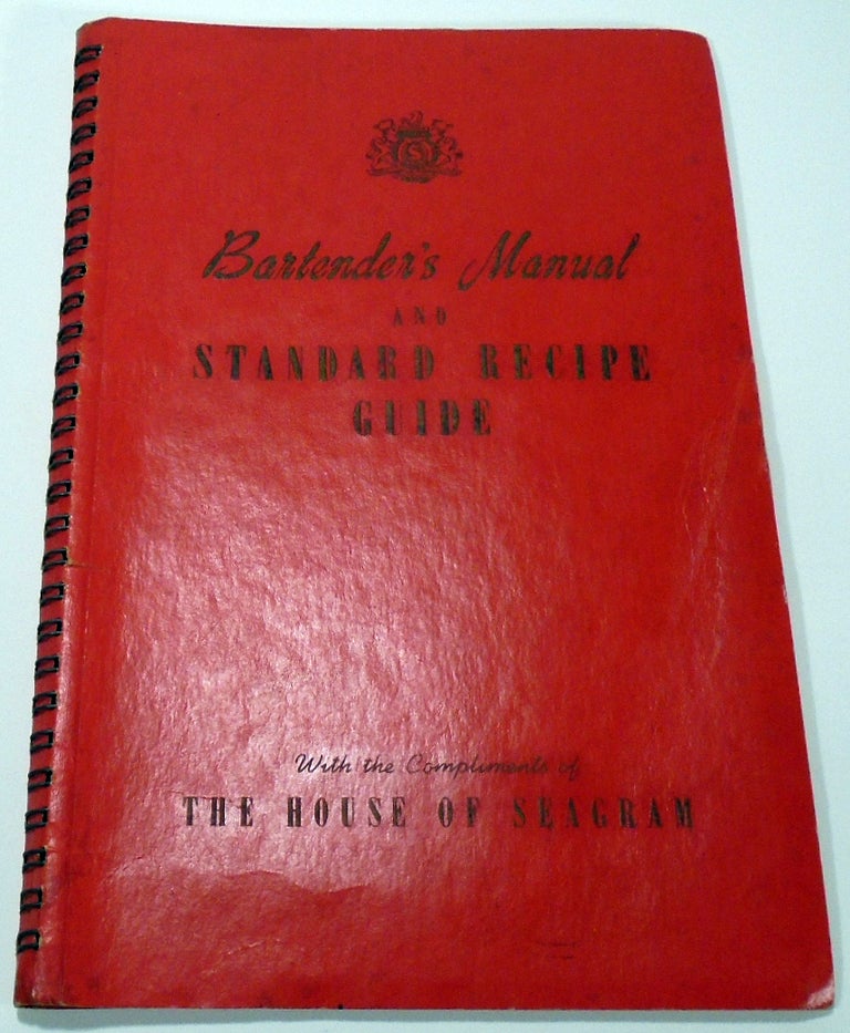 Item #35484 Bartender's Manual and Started Recipe Guide [COCKTAILS]. SEAGRAM.