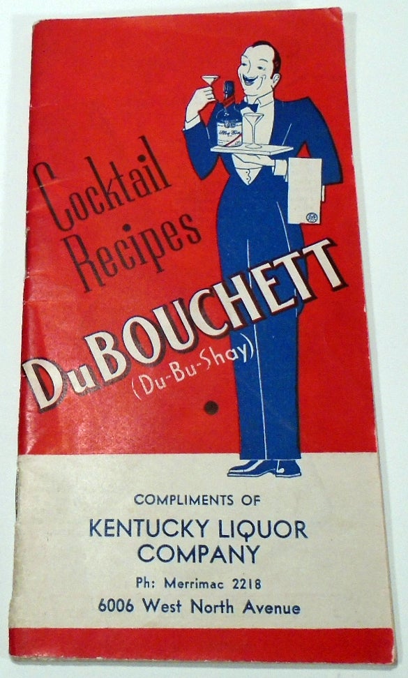 Item #35493 DuBouchett Cocktail Recipes. BLANC AND CO MANY