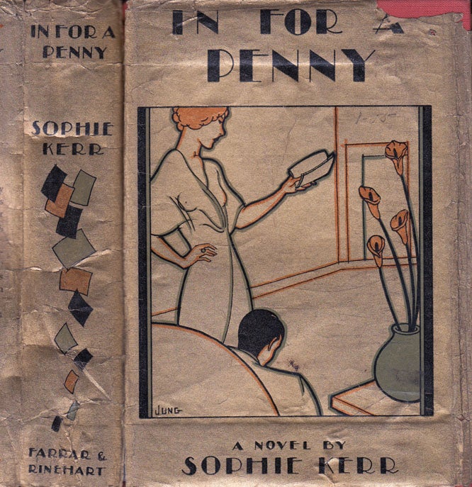 Item #35593 In For a Penny [SIGNED AND INSCRIBED]. Sophie KERR.