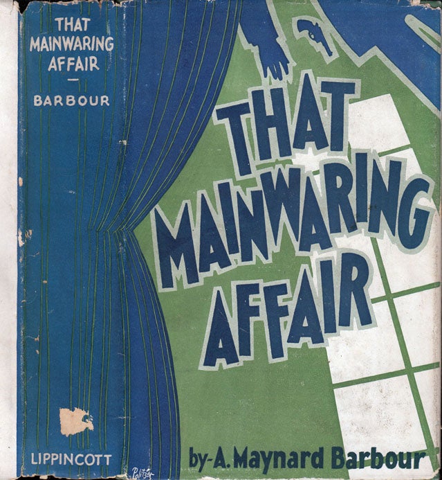 Item #35671 That Mainwaring Affair. A. Maynard BARBOUR.