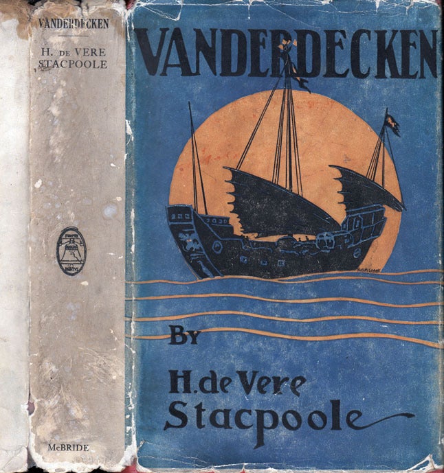 Item #35688 Vanderdecken. H. De Vere STACPOOLE