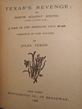 Texar’s Revenge; or, North Against South. A Tale of the American Civil War