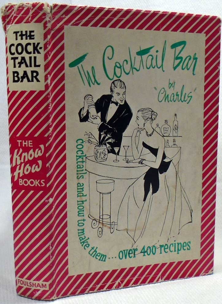 Item #35730 The Cocktail Bar. CHARLES.