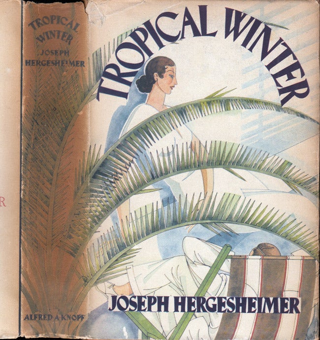 Item #35742 Tropical Winter. Joseph HERGESHEIMER