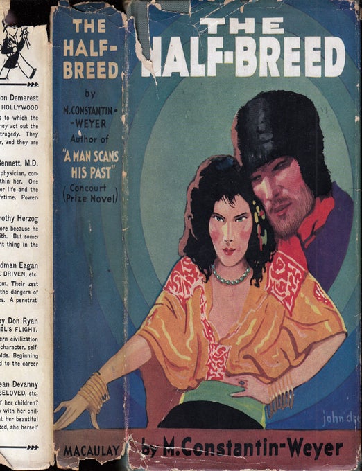 Item #35746 The Half-Breed. Maurice CONSTANTIN-WEYER