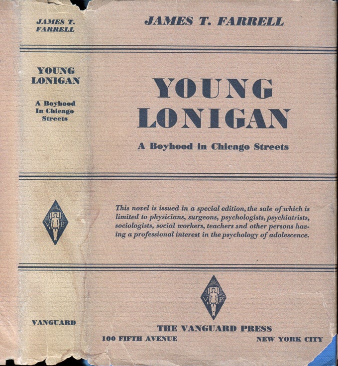 Item #35807 Young Lonigan, A Boyhood in Chicago Streets. James T. FARRELL