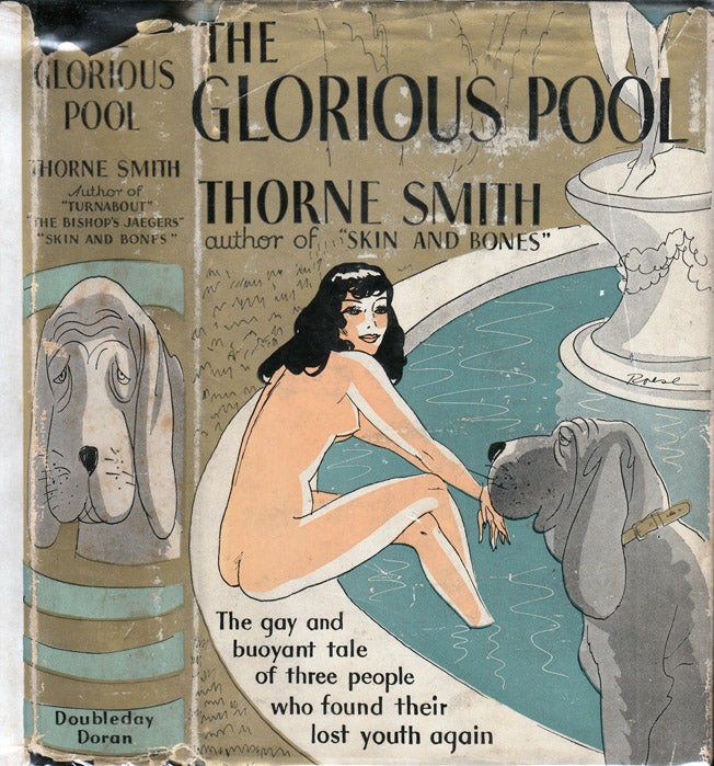 Item #35813 The Glorious Pool. Thorne SMITH.