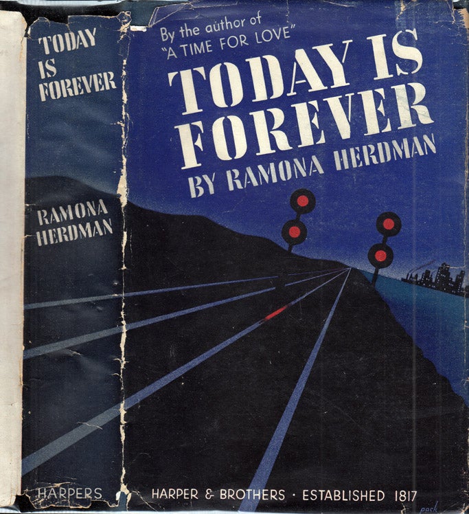 Item #35866 Today Is Forever [SIGNED AND INSCRIBED]. Ramona HERDMAN