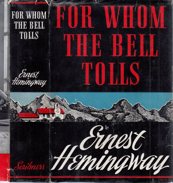 Item #35871 For Whom the Bell Tolls. Ernest HEMINGWAY.