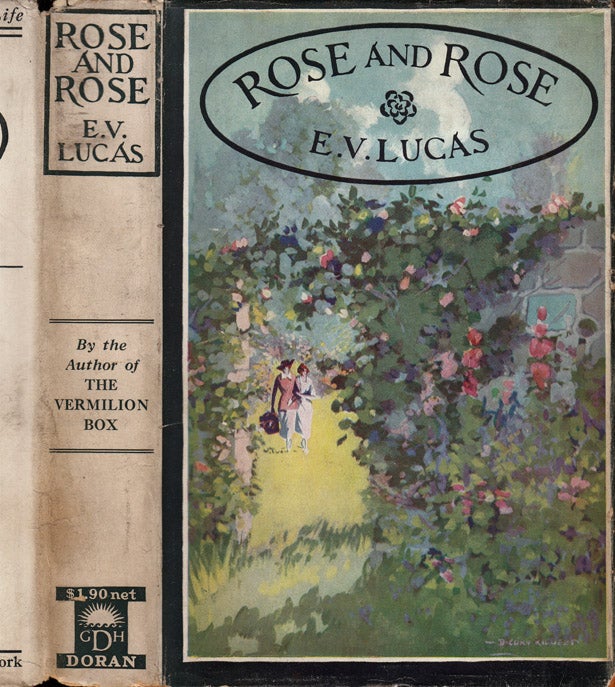 Item #35891 Rose and Rose, A Story. E. V. LUCAS