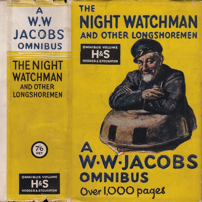 Item #35900 The Night Watchman and Other Longshoremen, A W. W. Jacobs Omnibus, 57 Stories. W. W. JACOBS.