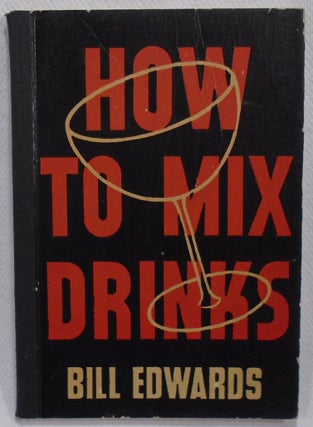 How to Mix Drinks (COCKTAILS)