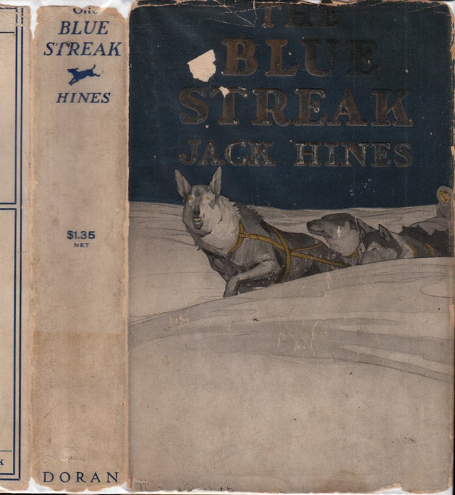 Item #37073 The Blue Streak [CANINE FICTION]. Jack HINES.