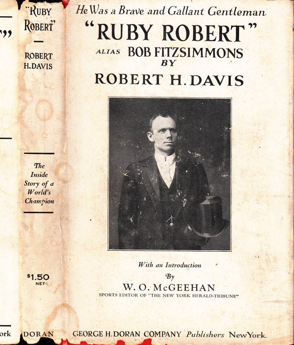 Item #37105 Ruby Robert, Alias Bob Fitzsimmons [BOXING]. Robert H. DAVIS.