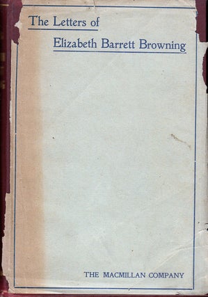 The Letters of Elizabeth Barrett Browning