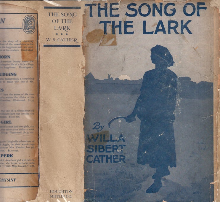 Item #37130 The Song of the Lark. Willa Sibert CATHER