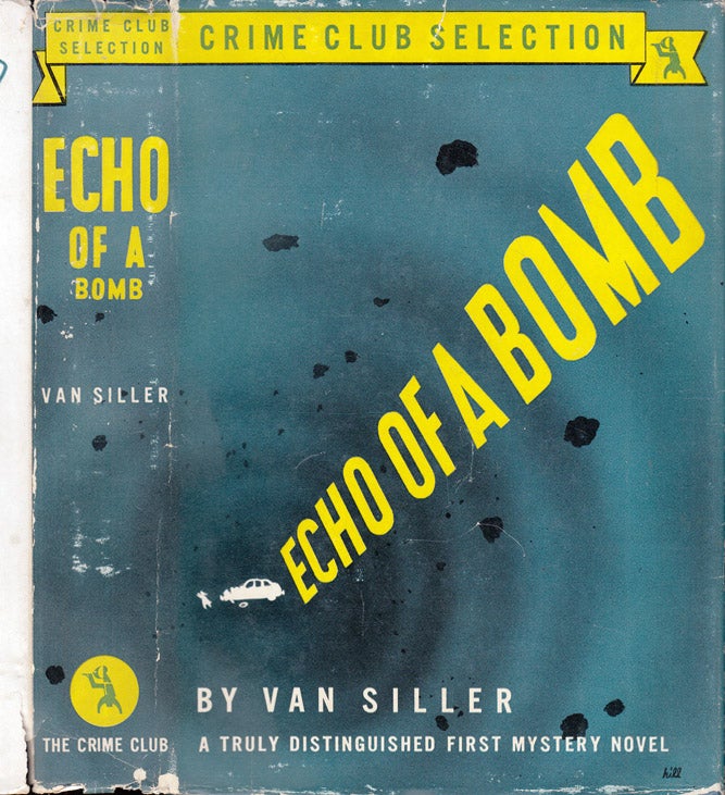 Item #37140 Echo of a Bomb. Van SILLER