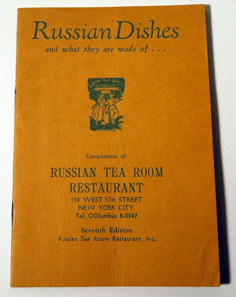 Item #37167 Russian Dishes and What They Are Made Of... [RUSSIAN COCKTAIL RECIPES]. RUSSIAN TEA ROOM.