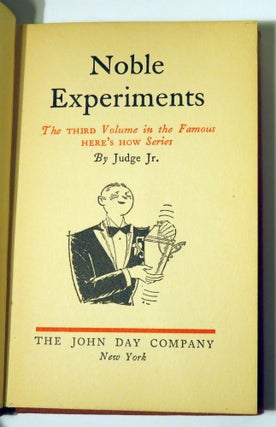 Noble Experiments, The Third Volume in the Famous Here's How Series [COCKTAIL BOOK]