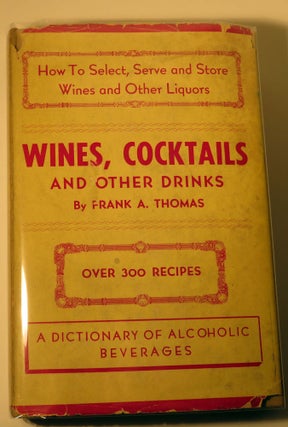 Wines, Cocktails and Other Drinks