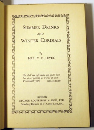 Summer Drinks and Winter Cordials