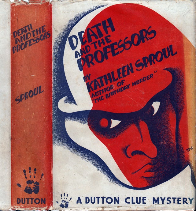 Item #37300 Death and the Professors. Kathleen SPROUL.