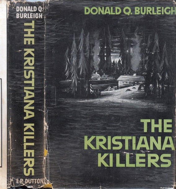 Item #37303 The Kristiana Killers [NARCOTICS MYSTERY]. Donald Q. BURLEIGH.