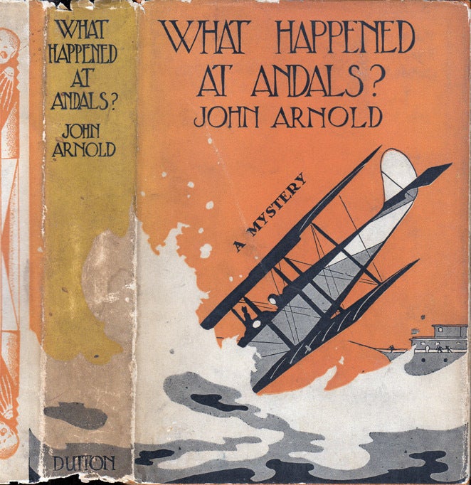 Item #37323 What Happened at Andals? John ARNOLD