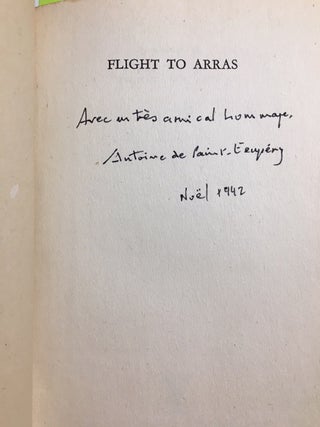 Flight to Arras [SIGNED AND INSCRIBED]