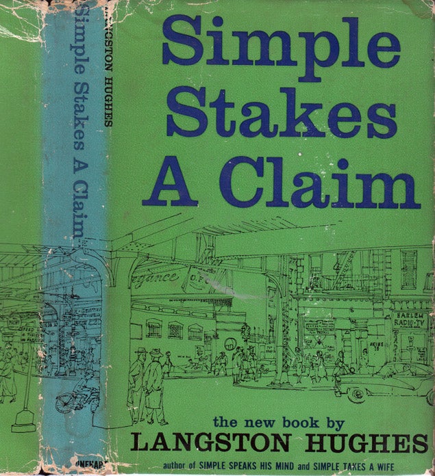 Item #37345 Simple Stakes A Claim [SIGNED AND INSCRIBED]. Langston HUGHES.