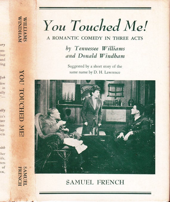 Item #37350 You Touched Me! Tennessee WILLIAMS, Donald WINDHAM.