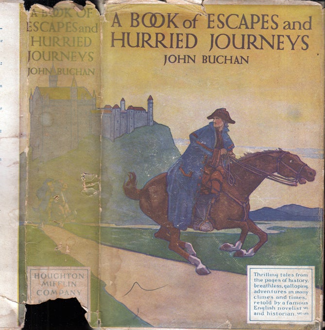 Item #37374 A Book of Escapes and Hurried Journeys. John BUCHAN.