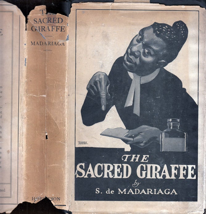 Item #37437 The Sacred Giraffe: Being the Second Volume of the Posthumous Works of Julio Arceval....