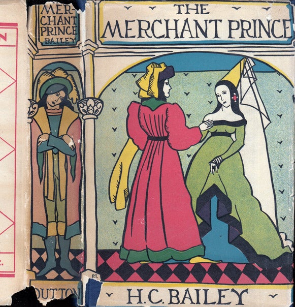 Item #37540 The Merchant Prince. H. C. BAILEY